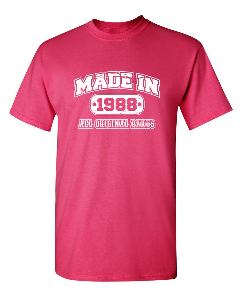 Made In 1988 All Original Parts T-Shirt